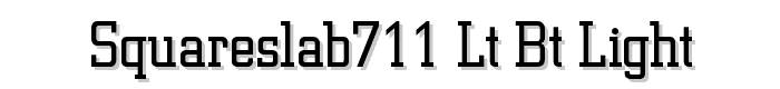 SquareSlab711 Lt BT Light font